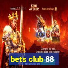 bets club 88
